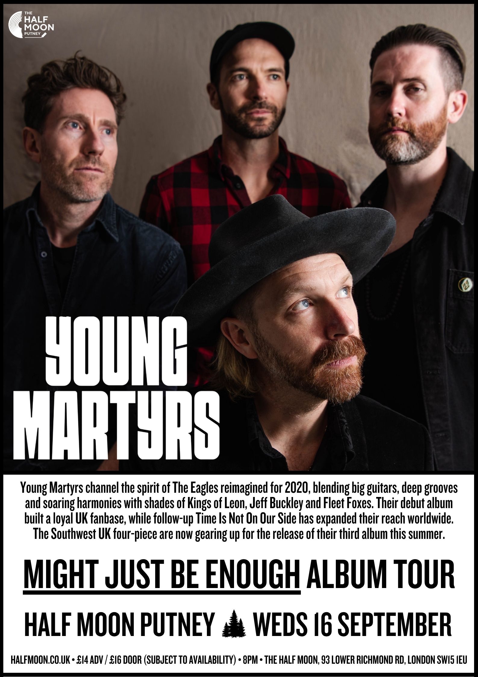 Young Martyrs: Might Just Be Enough - The Album Tour
